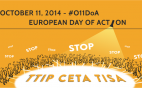 11 Οκτωβρίου – Πανευρωπαϊκή ημέρα δράσης κατά των #TTIP, #CETA & #TISA